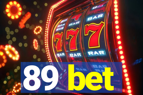 89 bet